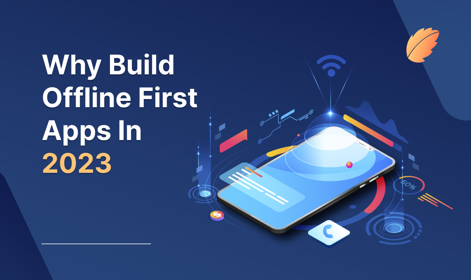 Why Build Offline First Apps In 2023