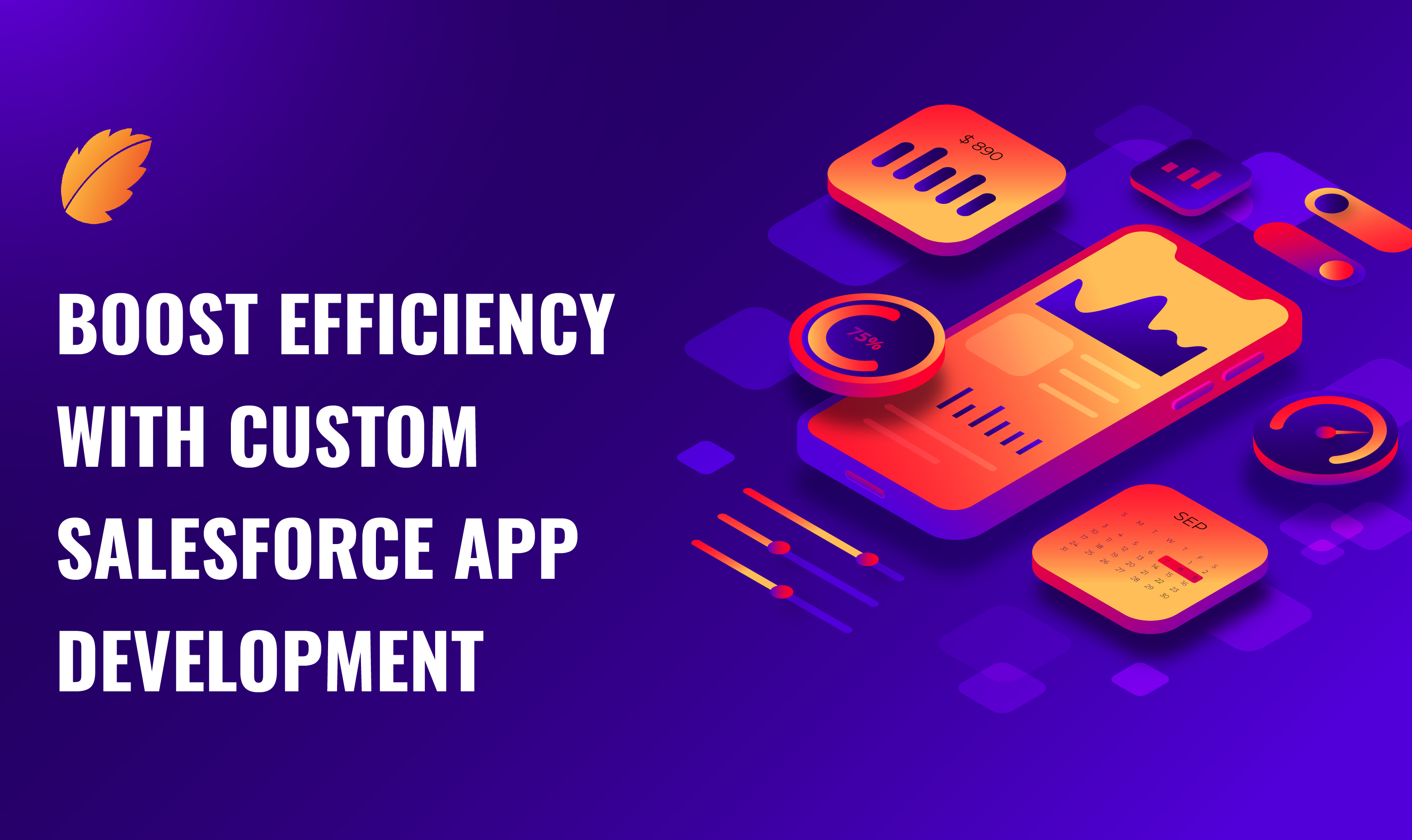 Boost Efficiency with Custom Salesforce App Development