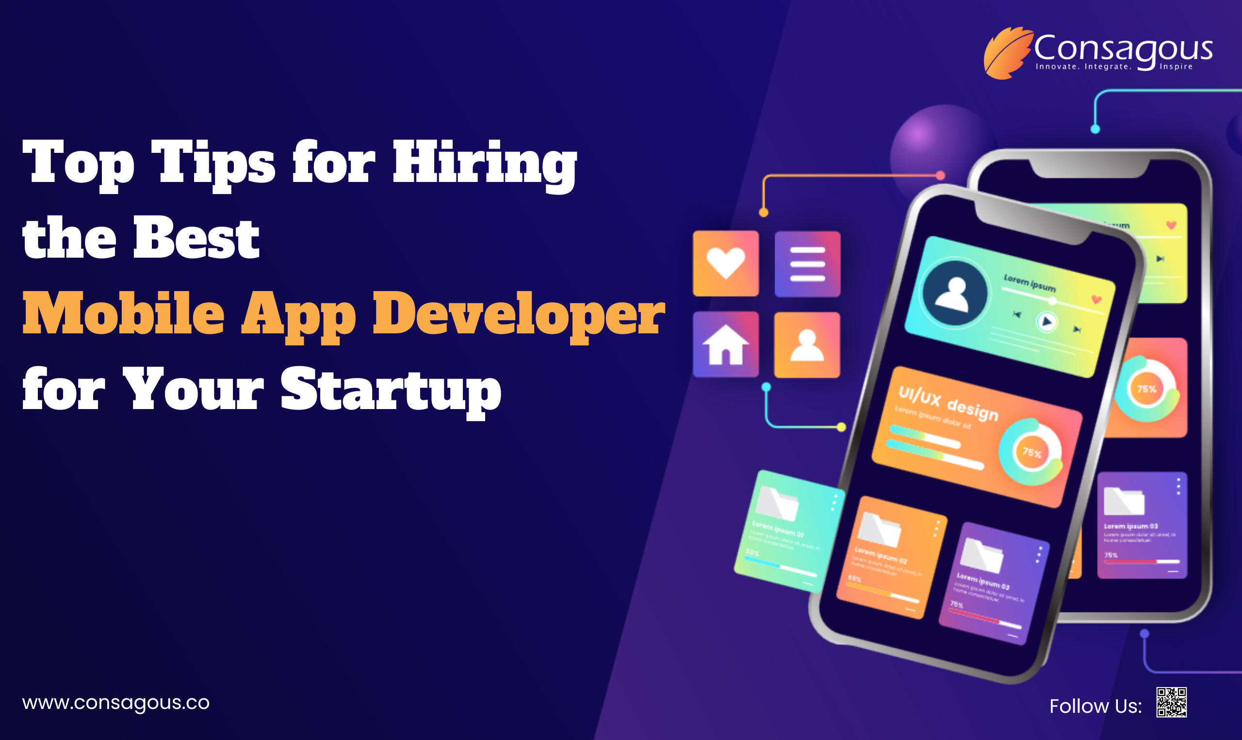 Top Tips for Hiring the Best Mobile App Developer for Your Startup