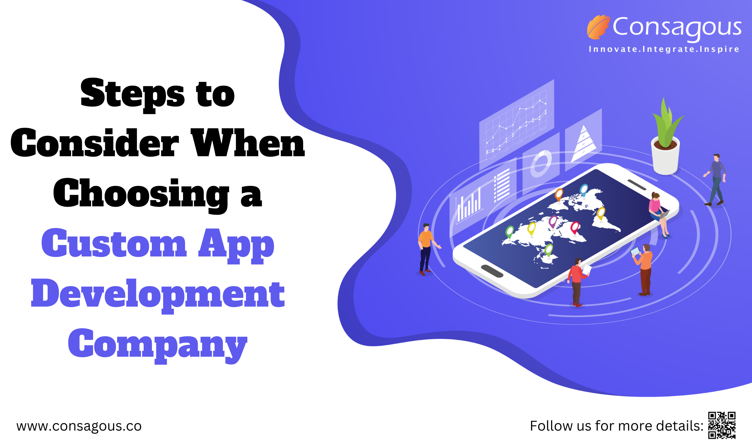 Steps to Consider When Choosing a Custom App Development Company